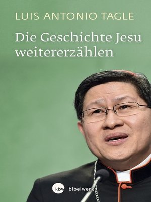 cover image of Die Geschichte Jesu weitererzählen